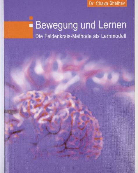 Bewegung und Lernen: Die Feldenkrais-Methode als Lernmodell